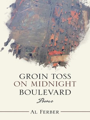 cover image of Groin Toss on Midnight Boulevard